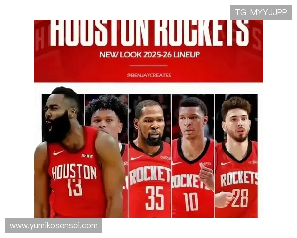 火箭迎哈登回归联手杜兰特冲冠